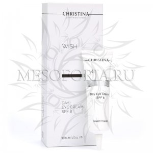 Дневной крем для кожи вокруг глаз с СПФ 8 / Day Eye Cream SPF 8, Wish, Christina (Кристина) - 30 мл